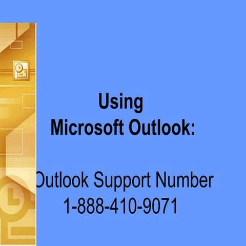 Outlook support number and begning of out look