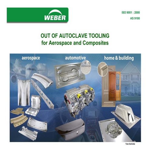 Out of Autoclave Tooling