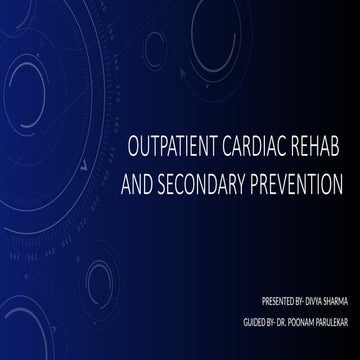 A presentation on Outpatient Cardiac Rehab | PPTX