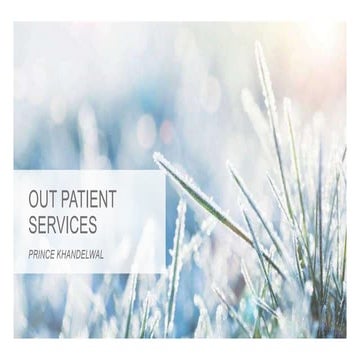 Out patient services.pptx