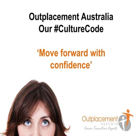 Outplacement Australia - Our #CultureCode