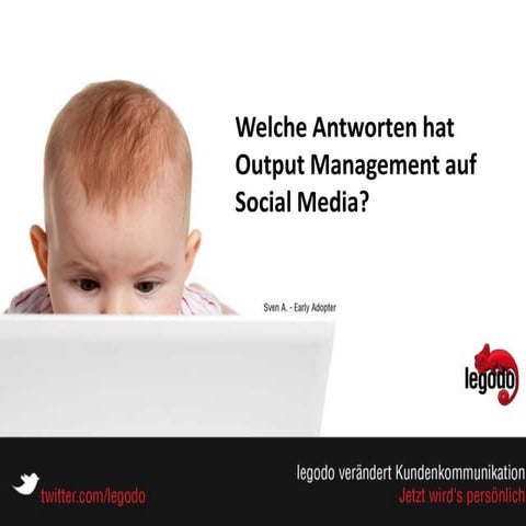 Welche Antworten hat Output Management auf Social Media?