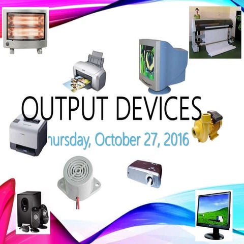 Output devices | PPT