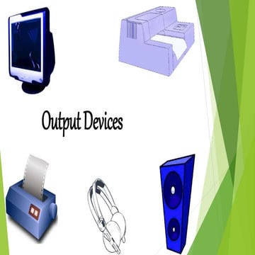 Output devices | PPTX