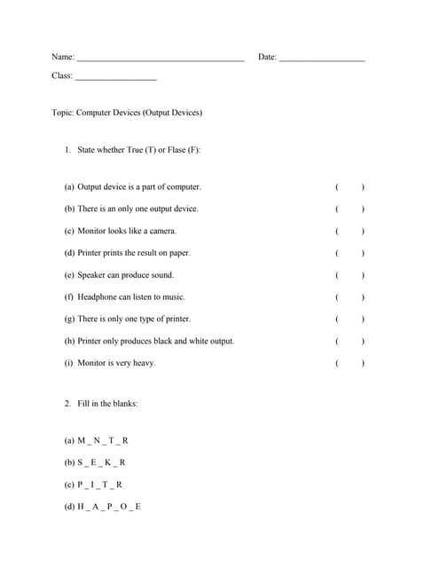 Output devices exercises