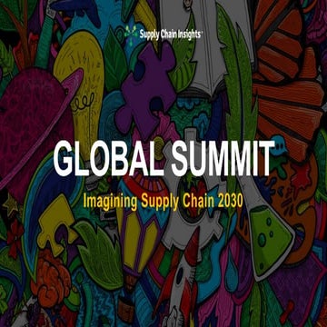 Supply Chain Insights Global Summit: Presentation on Outside-in Projects