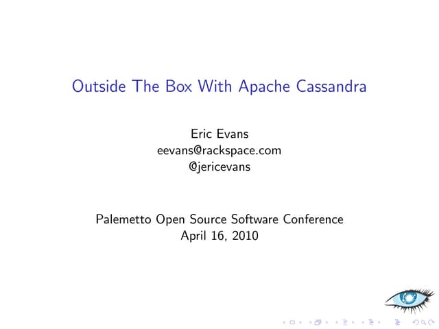 Outside The Box With Apache Cassnadra