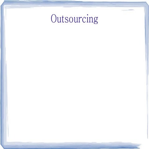 Outsourcing