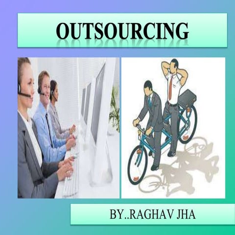 Outsourcing