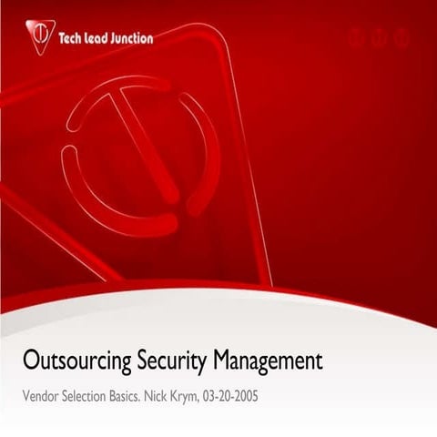Outsourcing Security Management