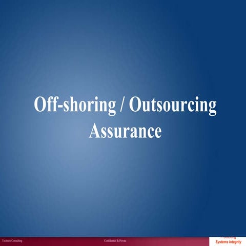 IT OUTSOURCING ASSURANCE