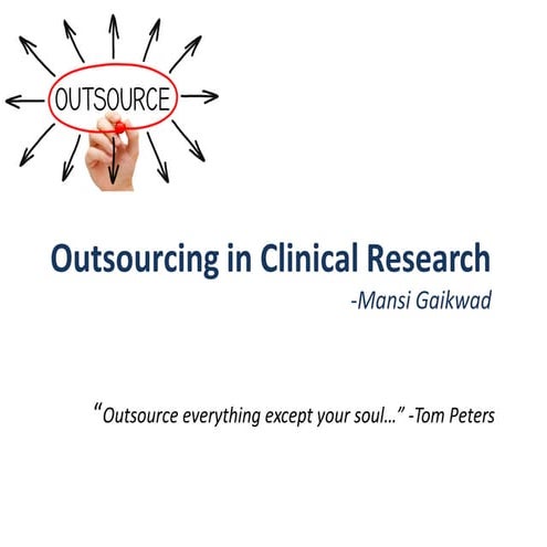 Outsourcing in Clinical Research