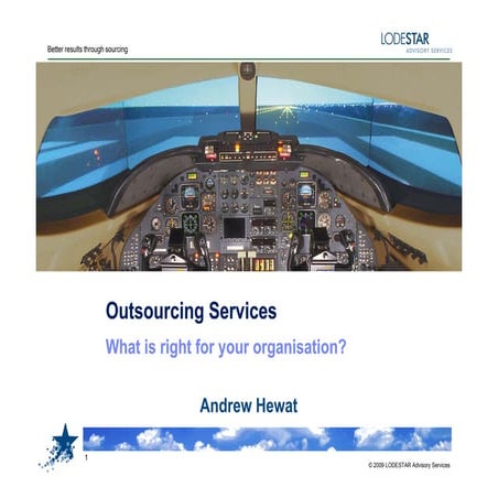 Outsourcing Services: What is right for your organisation