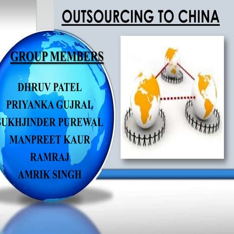 Outsourcing to china