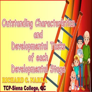 Outstanding characteristics of stages of development