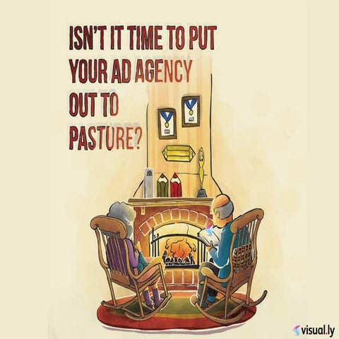 Isn't It Time to Put Your Ad Agency Out To Pasture?
