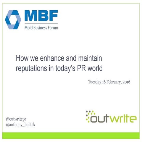 Outwrite PR Mold Business Forum Presentation