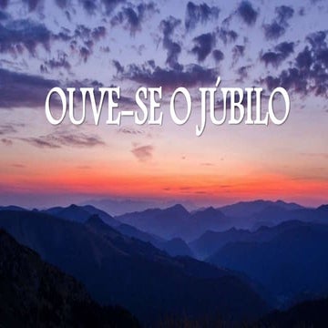 Ouve-se o Júbilo - Marcos Góes | PPTX