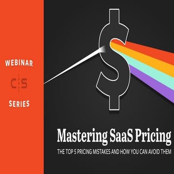 Mastering SaaS Pricing - The Top 5 Mistakes + How to Avoid Them