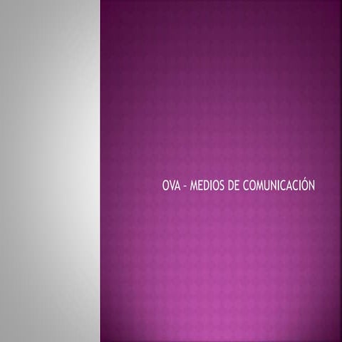 Ova medios de comunicación