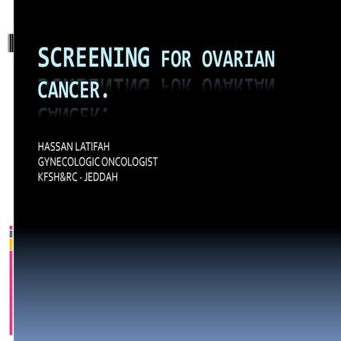 ROMA (Risk of Ovarian Malignancy Algorithm) | PPTX