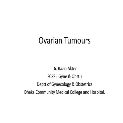 Ovarian tumors