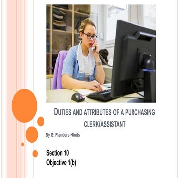 Duties and attributes of a purchasing clerk/assistant in the Procurement and ...