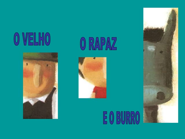 O velho, o rapaz e o burro expresso