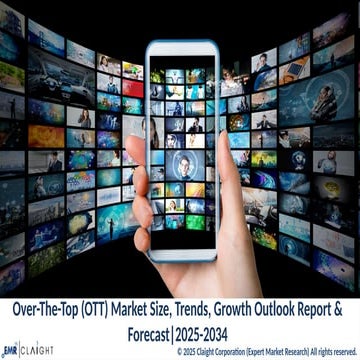 Emerging Trends and Growth Dynamics in the Over The Top (OTT) Market