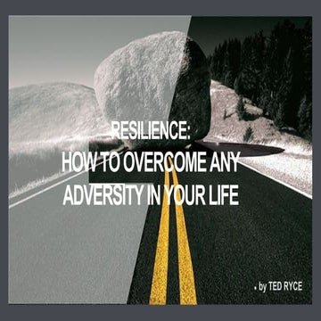 Resilience Overcome Adversity And Thrive Pptx