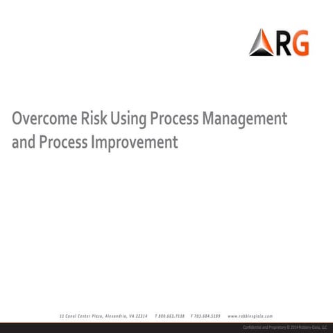 Overcome Risk Using Process Management and Improvement | PPT