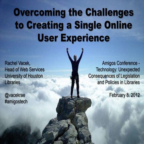 Overcoming the Challenges to Creating an Online User Experience