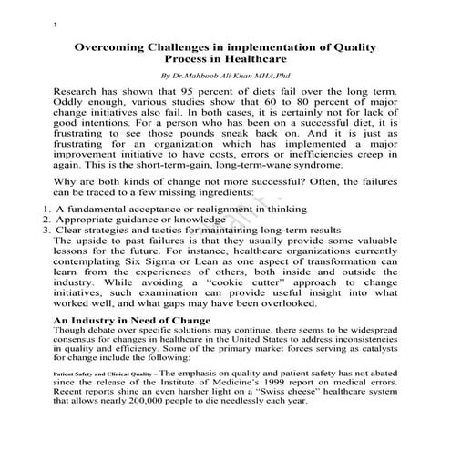 Overcoming Challenges in implementation of Quality Process in Healthcare By D...