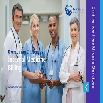 Overcoming Challenges in Internal Medicine Billing: Tips for Claim Optimizati...