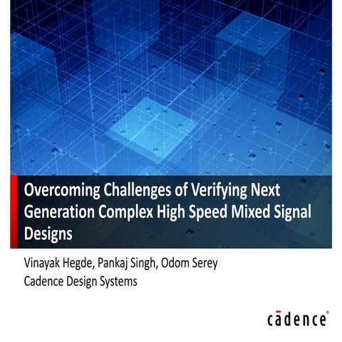 Overcoming challenges of_verifying complex mixed signal designs