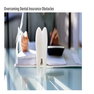 Overcoming Dental Insurance Obstacles.pdf