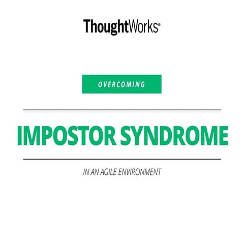 Overcoming Impostor Syndrome in an Agile Environment by Ann Wangari Mwangi