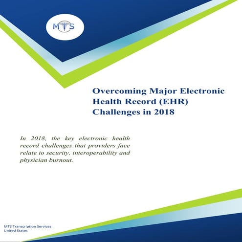 Overcoming Major Electronic Health Record (EHR) Challenges in 2018