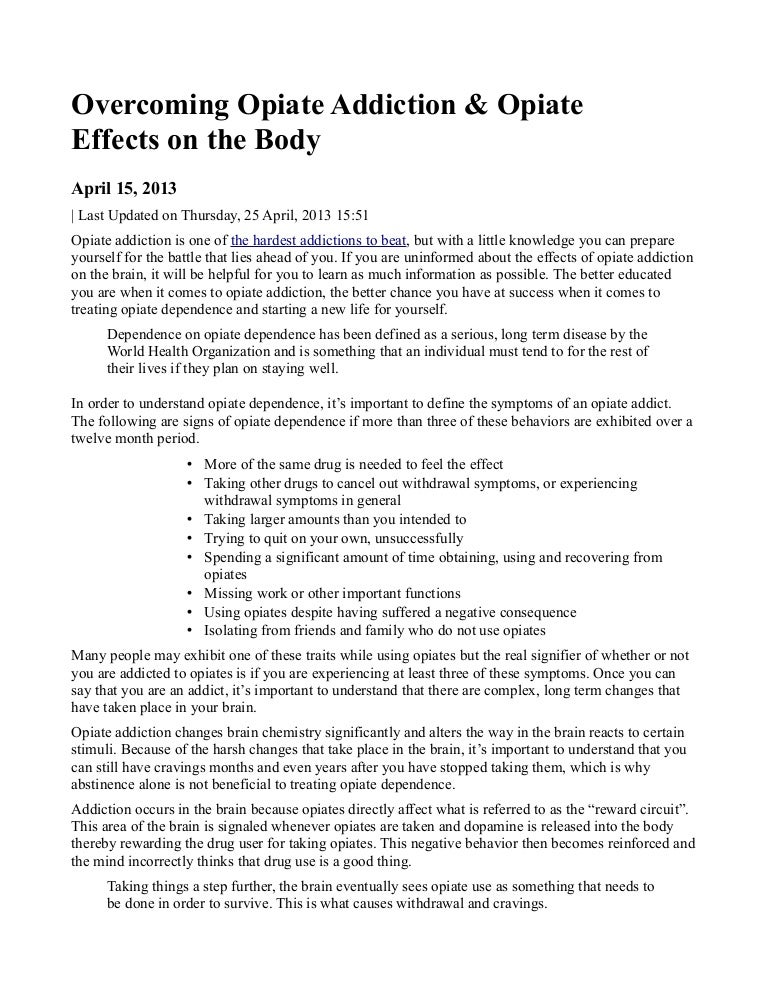 opiate addiction & opiate effects on the body