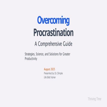 overcoming_procrastination by Dr. Dimple.pptx