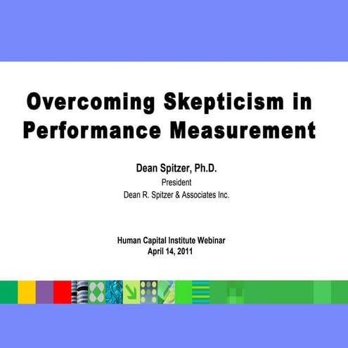 Overcoming Skepticism In Performance Measurement   Hci   April 14, 2011   Final