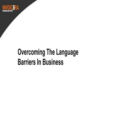 Overcoming the language barriers in business