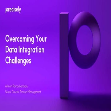 Overcoming Your Data Integration Challenges 