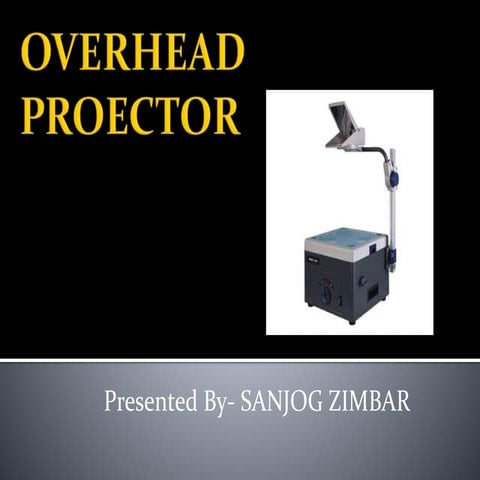 Overhead proector