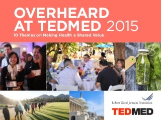 Overheard at TEDMED 2015: Let's Dance