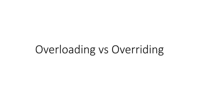 Overloading vs Overriding.pptx
