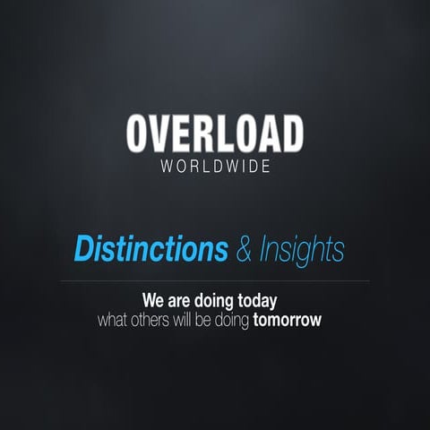 Overload Distinctions & Insights