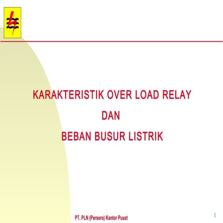 karakteristik Over load relay | PPT