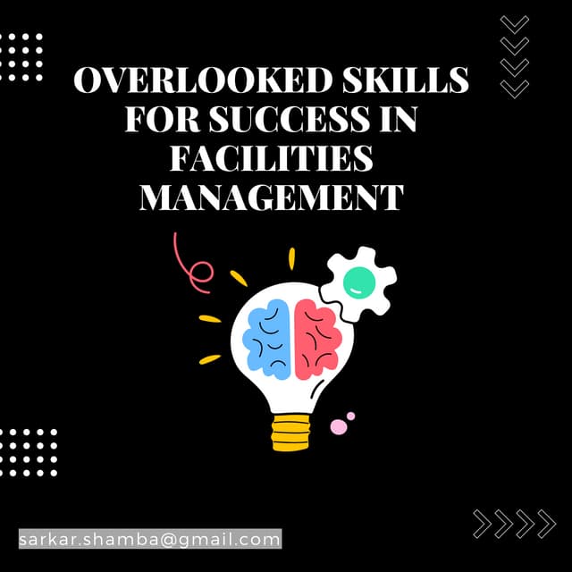 Overlooked Skills for Success in Facilities Management