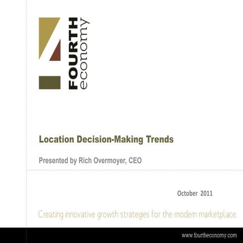 Location Decision-Making Trends
